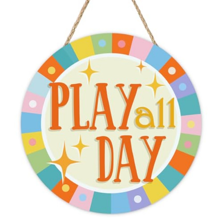 Baby Nursery Decor - Play All Day Front Door Sign,